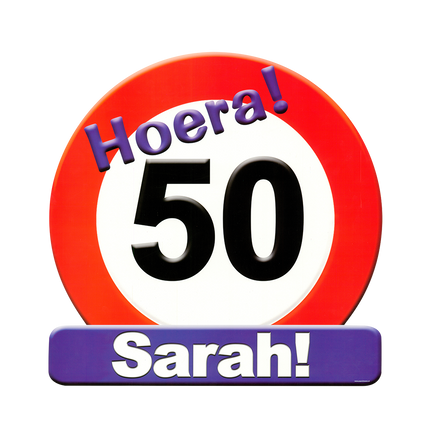 Sarah Señal de Puerta 50 Años Señal de Tráfico 50cm